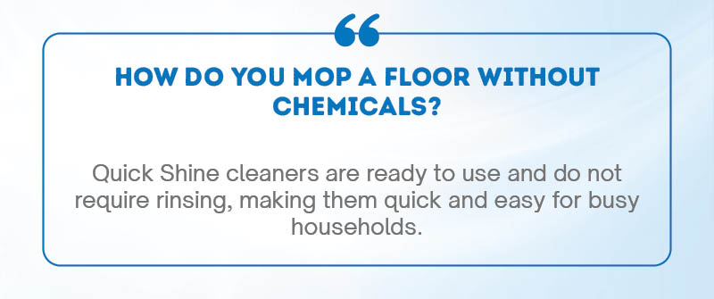 How Do You Mop A Floor Without Chemicals?